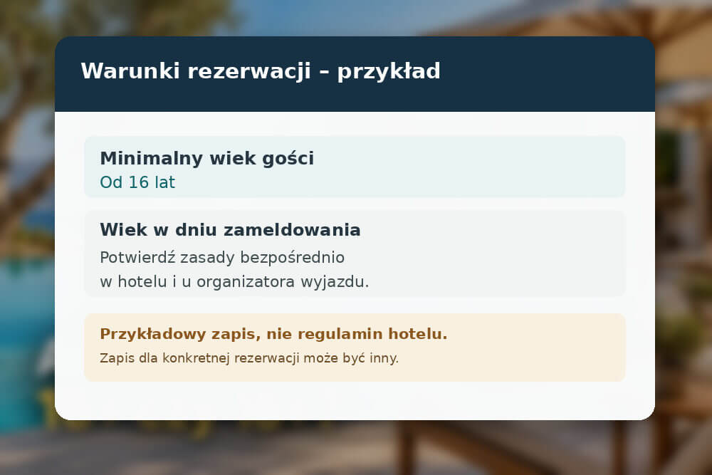 Przykładowy zapis wieku minimalnego w warunkach rezerwacji hotelu