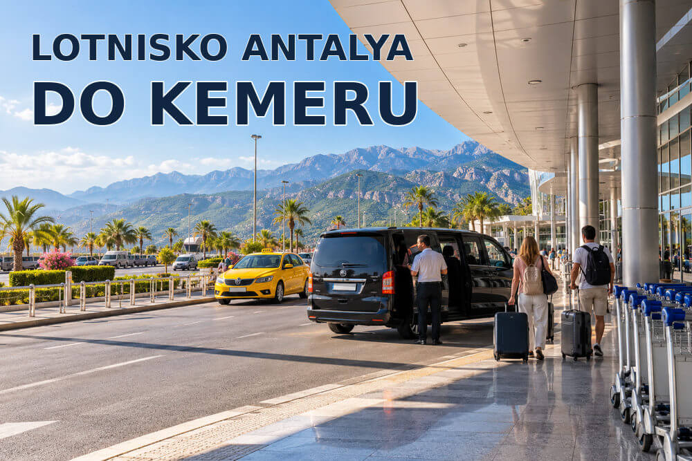 Lotnisko Antalya – jak dojechać do Kemeru? Transfer, autobus, taxi czy wynajem auta