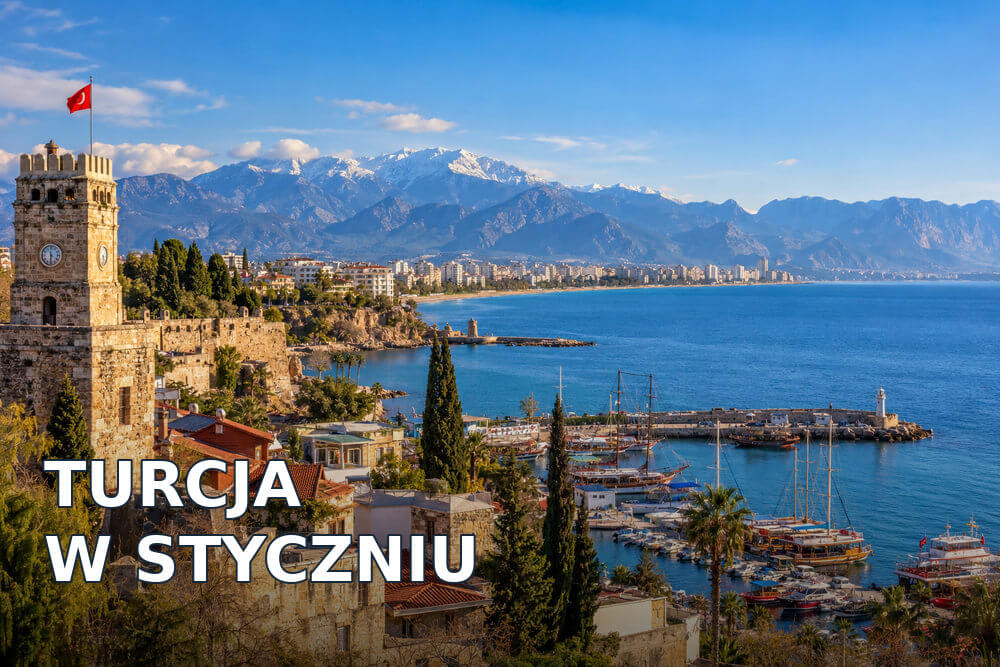 Turcja w styczniu – pogoda, temperatura i gdzie warto jechać?